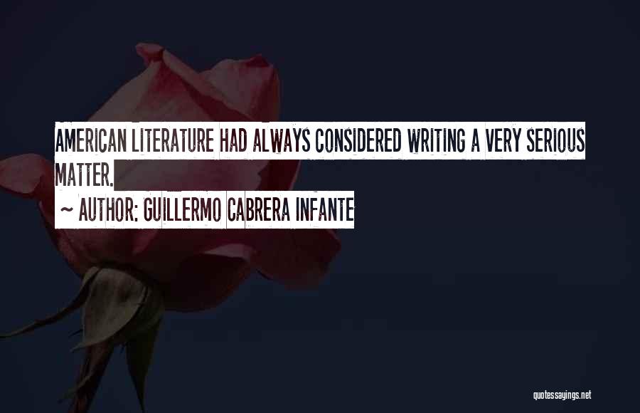 Cabrera Infante Quotes By Guillermo Cabrera Infante