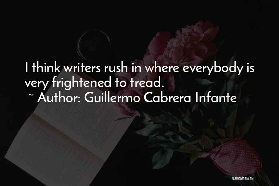 Cabrera Quotes By Guillermo Cabrera Infante