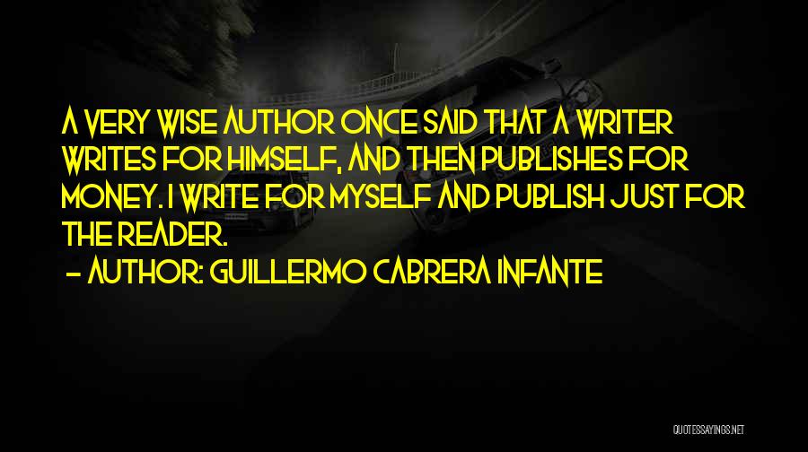 Cabrera Quotes By Guillermo Cabrera Infante