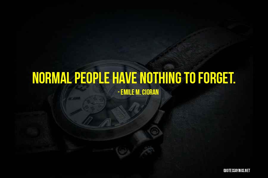 Cabrn Ceu Quotes By Emile M. Cioran Cabrn Ceu Quotes By Emile M. Cioran