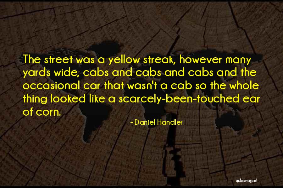 Cabs Quotes By Daniel Handler