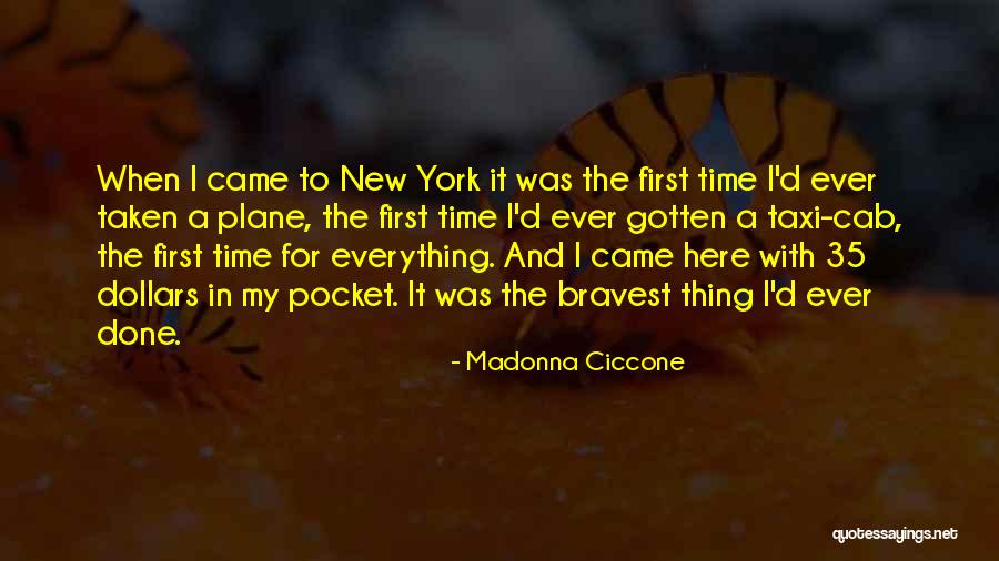 Cabs Quotes By Madonna Ciccone