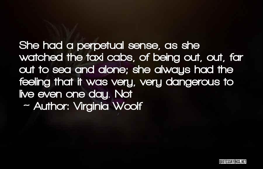 Cabs Quotes By Virginia Woolf