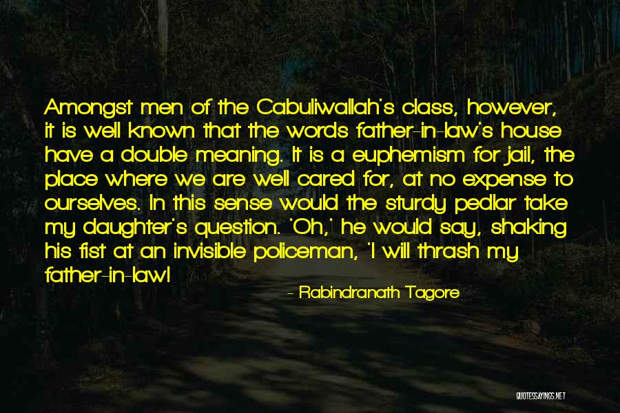 Cabuliwallah Quotes By Rabindranath Tagore Cabuliwallah Quotes By Rabindranath Tagore