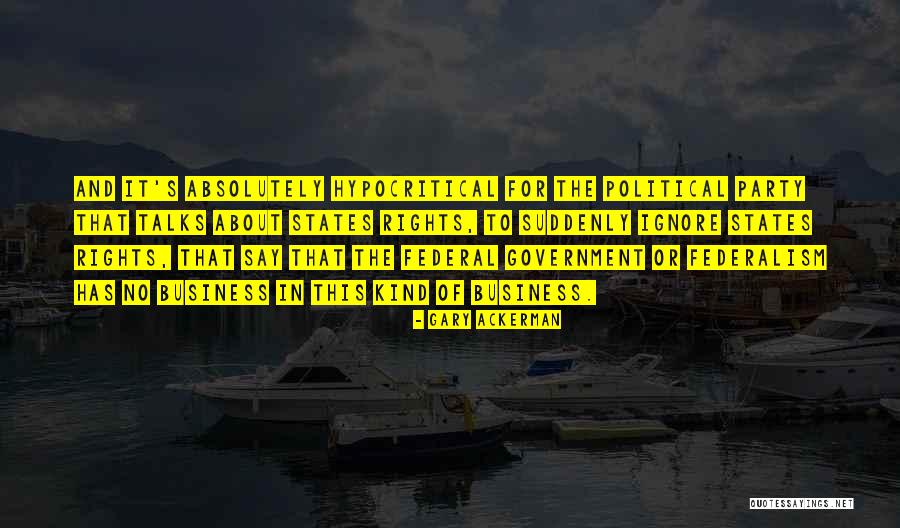 Cabusao Camarines Quotes By Gary Ackerman Cabusao Camarines Quotes By Gary Ackerman