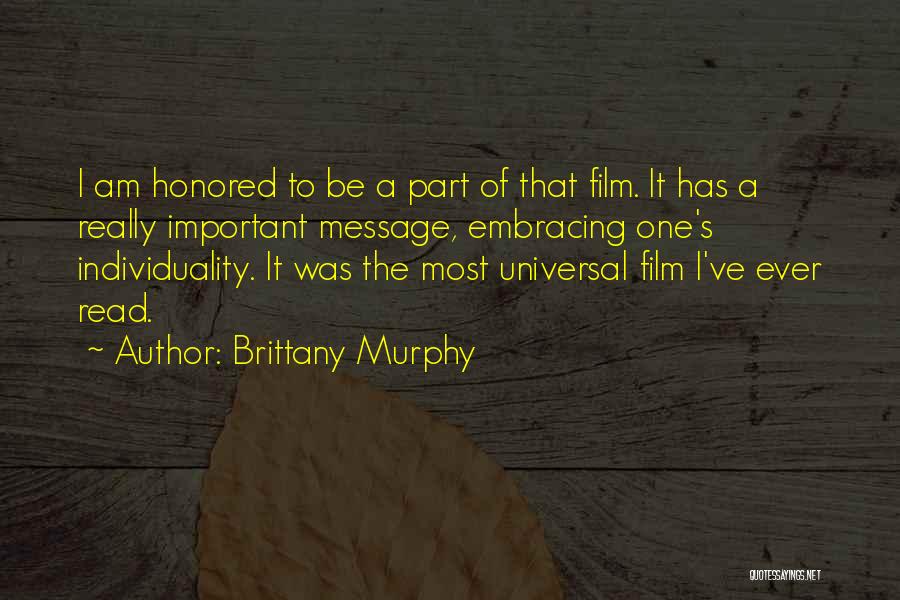 Cacai Mitra Quotes By Brittany Murphy