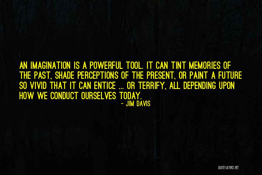 Caccavo Kimberly Quotes By Jim Davis Caccavo Kimberly Quotes By Jim Davis