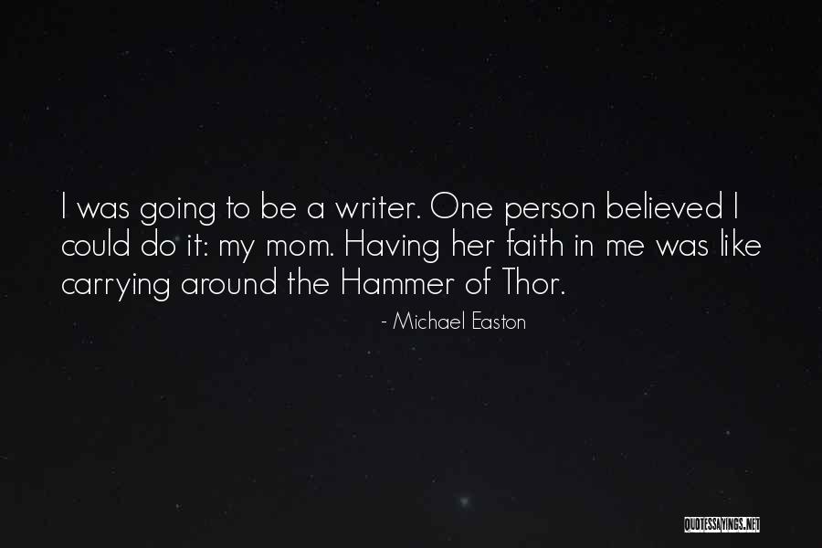 Cacciatori Quotes By Michael Easton Cacciatori Quotes By Michael Easton