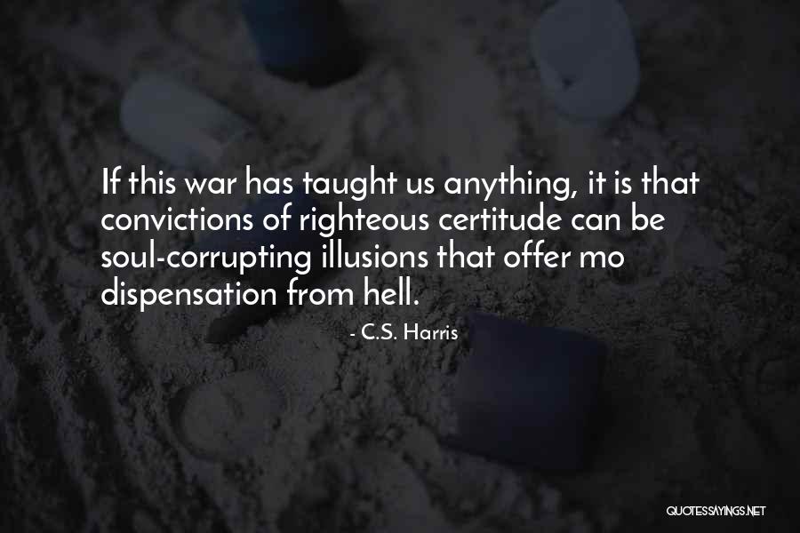 Cacealmaua Film Quotes By C.S. Harris Cacealmaua Film Quotes By C.S. Harris