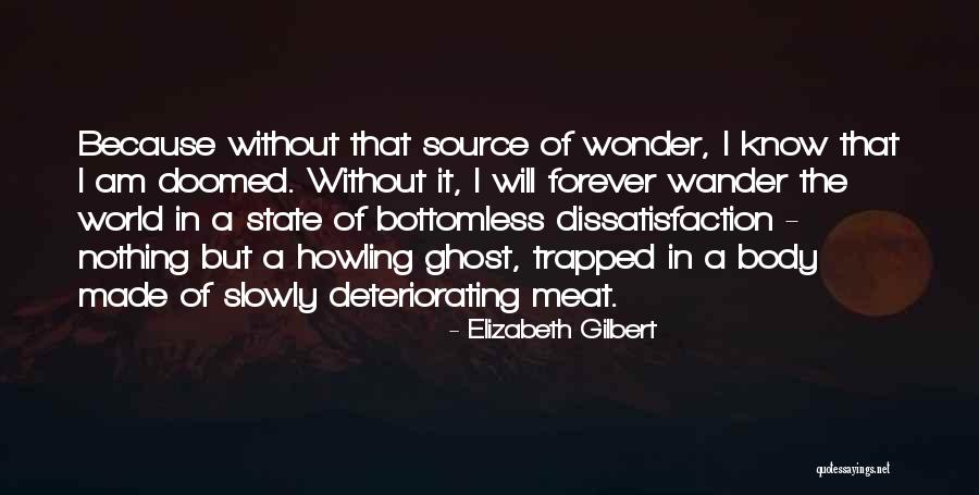 Caceres Spain Quotes By Elizabeth Gilbert Caceres Spain Quotes By Elizabeth Gilbert
