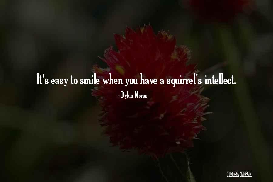 Cachat Ocquidant Quotes By Dylan Moran