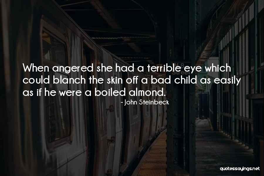 Cachat Ocquidant Quotes By John Steinbeck Cachat Ocquidant Quotes By John Steinbeck