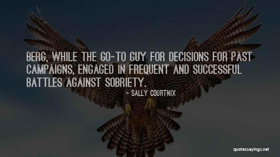 Cachat Ocquidant Quotes By Sally Courtnix Cachat Ocquidant Quotes By Sally Courtnix
