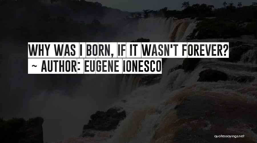 Cache Royale Quotes By Eugene Ionesco