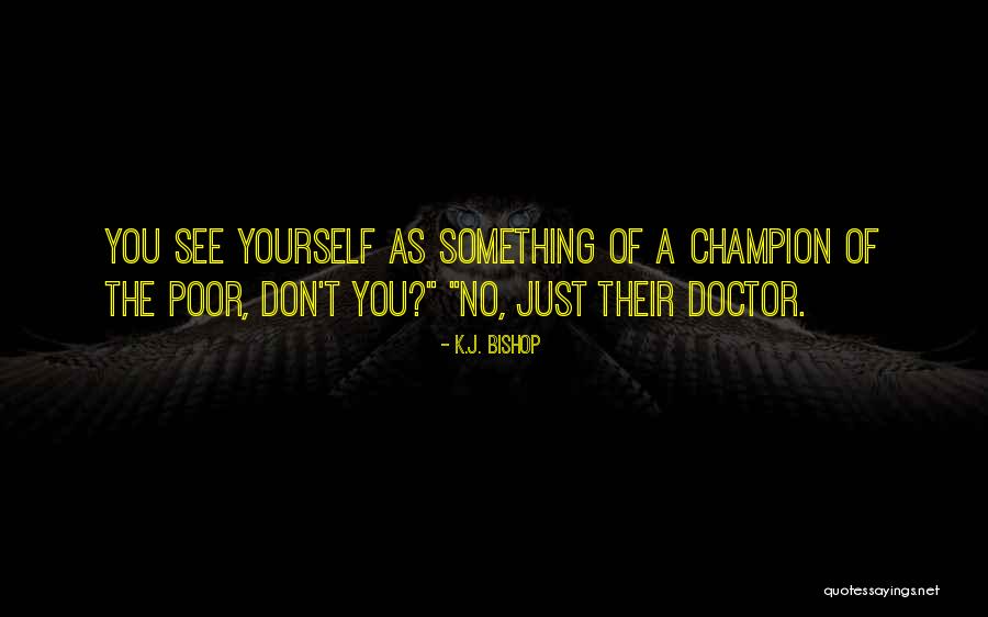 Cachelle International Guest Quotes By K.J. Bishop Cachelle International Guest Quotes By K.J. Bishop