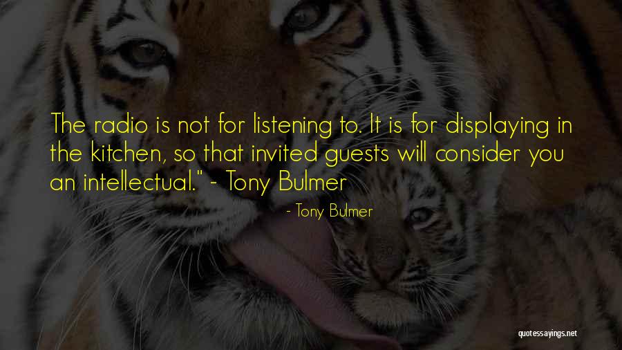 Cacher Son Quotes By Tony Bulmer Cacher Son Quotes By Tony Bulmer