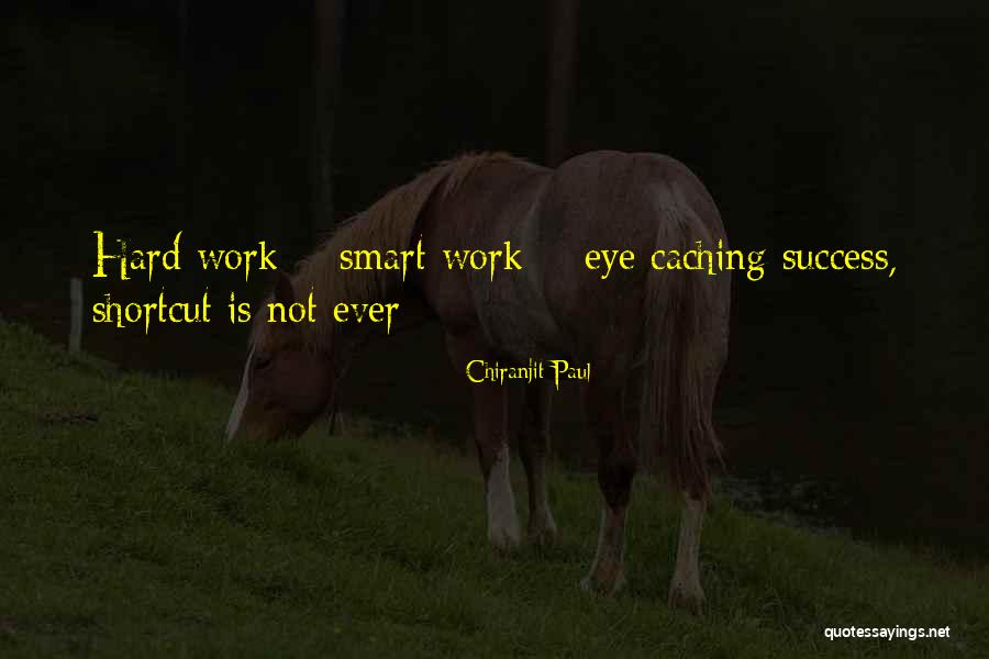 Caching Quotes By Chiranjit Paul Caching Quotes By Chiranjit Paul