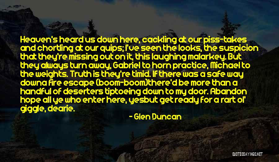 Cackling Quotes By Glen Duncan