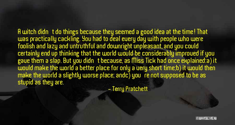 Cackling Quotes By Terry Pratchett