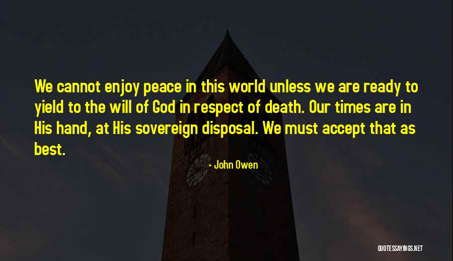Cacofonia Que Quotes By John Owen Cacofonia Que Quotes By John Owen