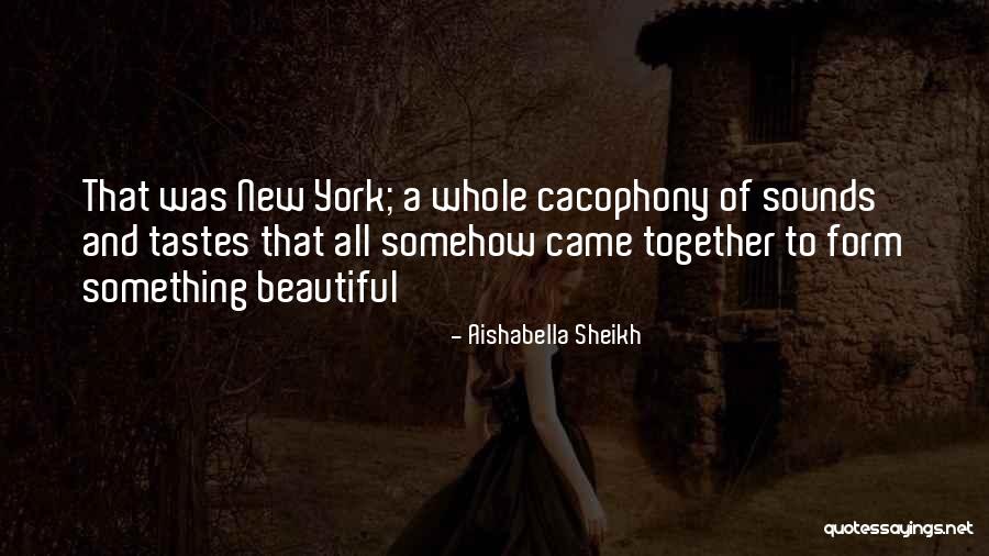 Cacophony Quotes By Aishabella Sheikh Cacophony Quotes By Aishabella Sheikh
