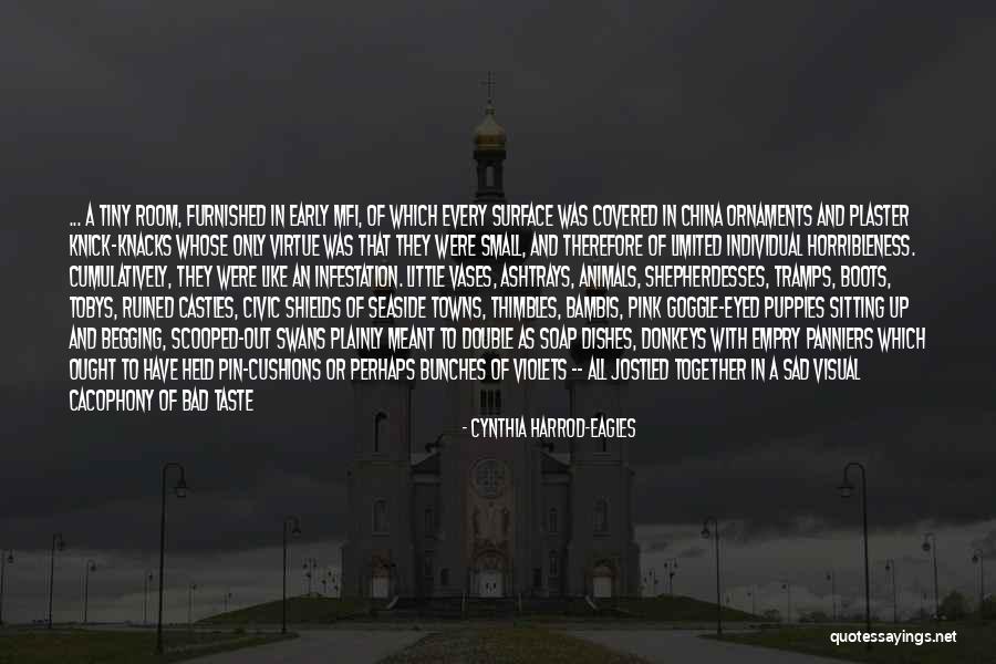 Cacophony Quotes By Cynthia Harrod-Eagles Cacophony Quotes By Cynthia Harrod-Eagles