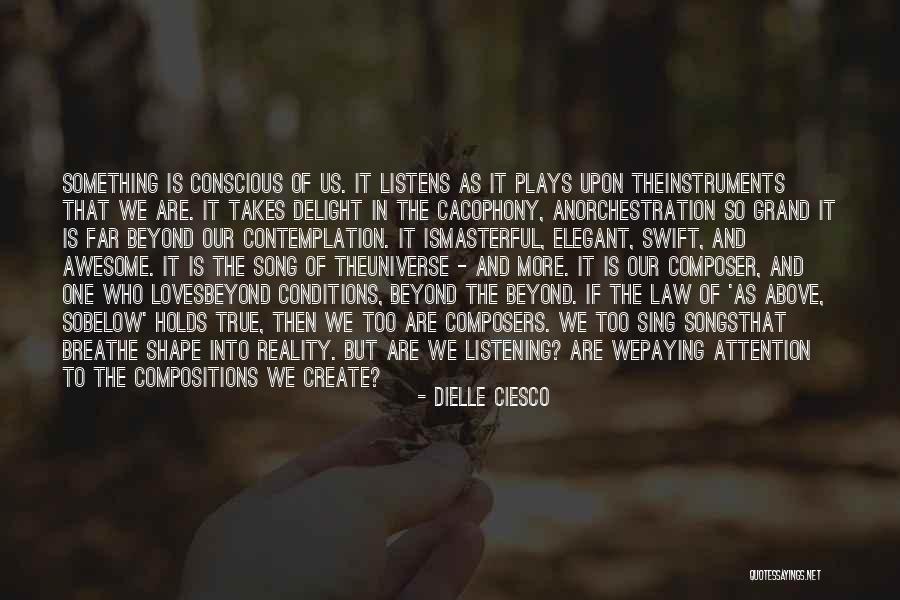 Cacophony Quotes By Dielle Ciesco Cacophony Quotes By Dielle Ciesco