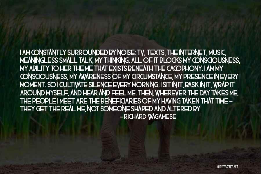 Cacophony Quotes By Richard Wagamese Cacophony Quotes By Richard Wagamese
