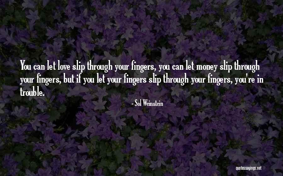 Cacosmia Quotes By Sol Weinstein Cacosmia Quotes By Sol Weinstein
