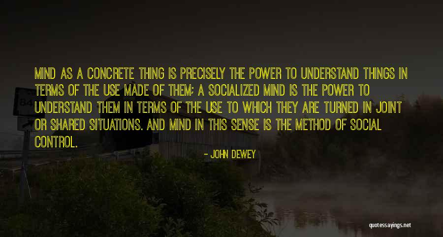 Cactus And Strength Quotes By John Dewey Cactus And Strength Quotes By John Dewey