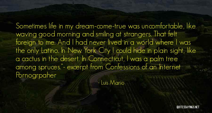 Cactus Tree Quotes By Luis Mario Cactus Tree Quotes By Luis Mario