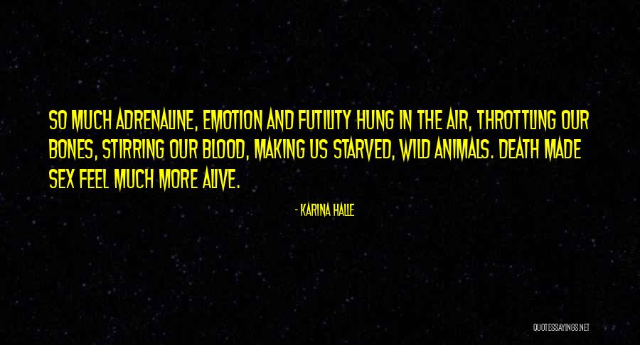 Cadatacruz Quotes By Karina Halle Cadatacruz Quotes By Karina Halle