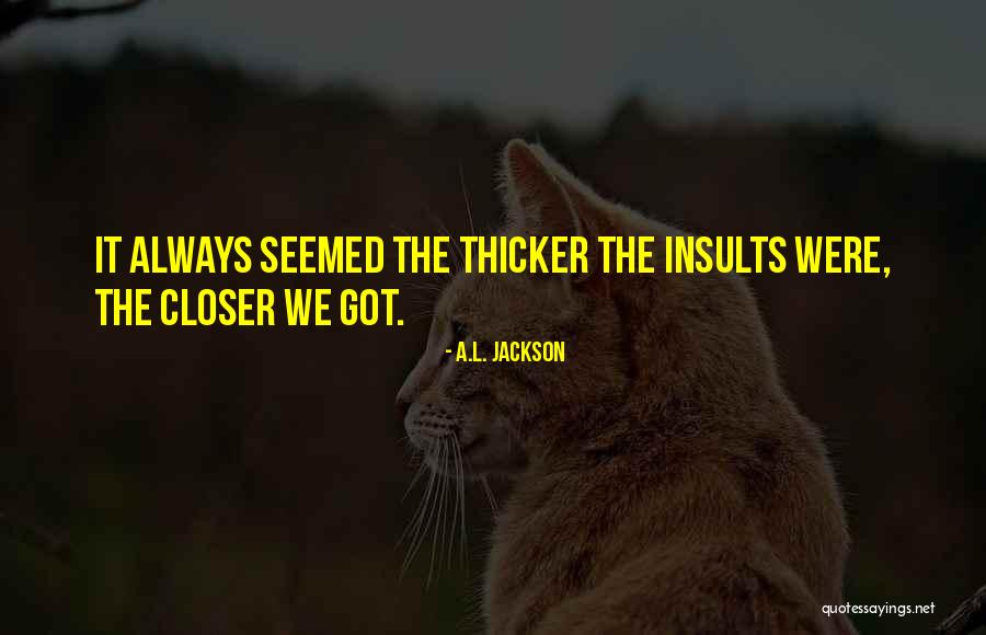 Cadaver Dissection Quotes By A.L. Jackson Cadaver Dissection Quotes By A.L. Jackson