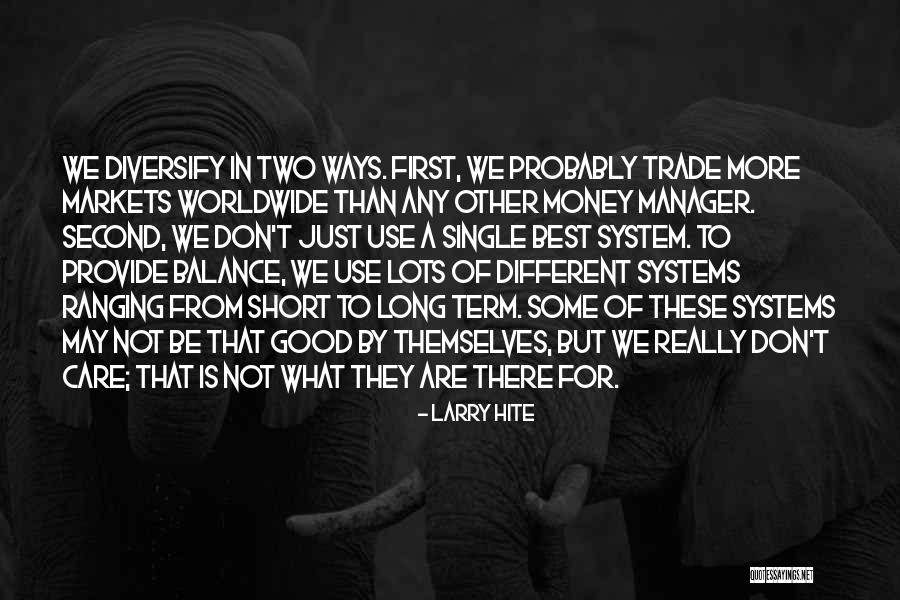 Cadavid Arquitectos Quotes By Larry Hite Cadavid Arquitectos Quotes By Larry Hite