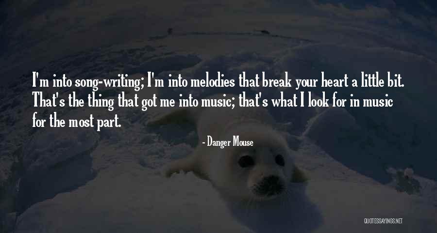 Cadavid Blanca Quotes By Danger Mouse Cadavid Blanca Quotes By Danger Mouse