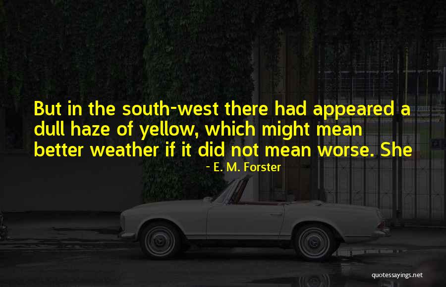 Cadden Property Quotes By E. M. Forster Cadden Property Quotes By E. M. Forster