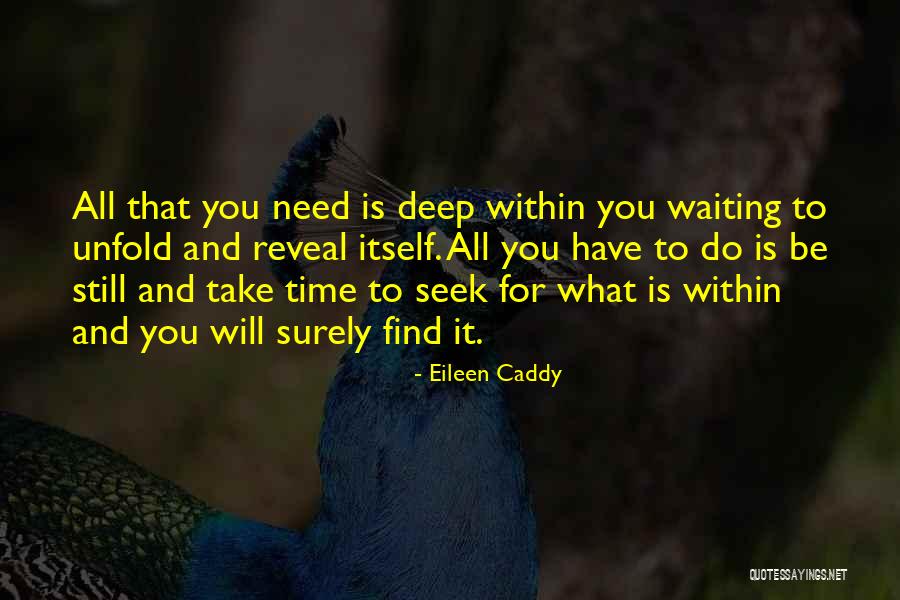 Caddy Quotes By Eileen Caddy Caddy Quotes By Eileen Caddy