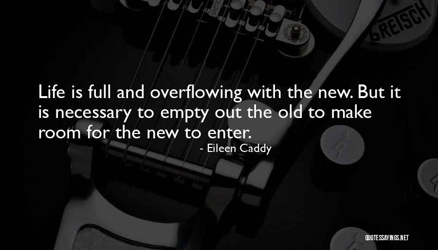 Caddy Quotes By Eileen Caddy Caddy Quotes By Eileen Caddy