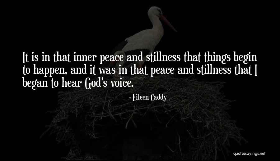 Caddy Quotes By Eileen Caddy Caddy Quotes By Eileen Caddy