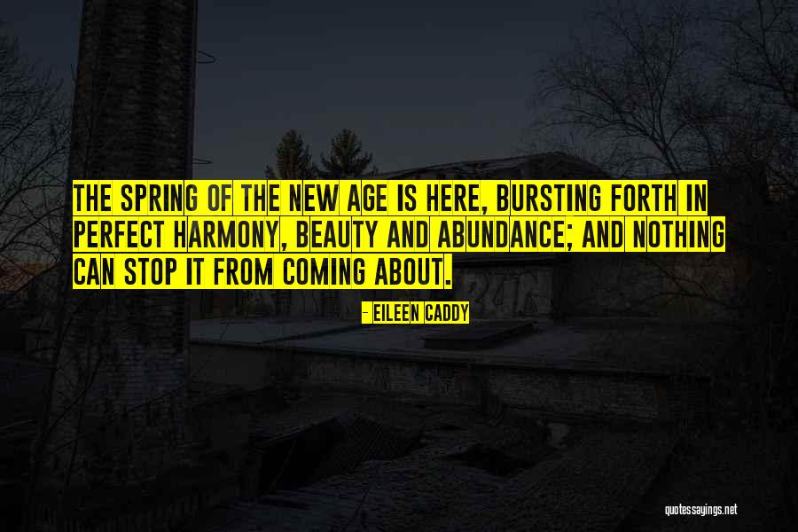 Caddy Quotes By Eileen Caddy Caddy Quotes By Eileen Caddy