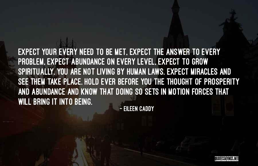 Caddy Quotes By Eileen Caddy Caddy Quotes By Eileen Caddy