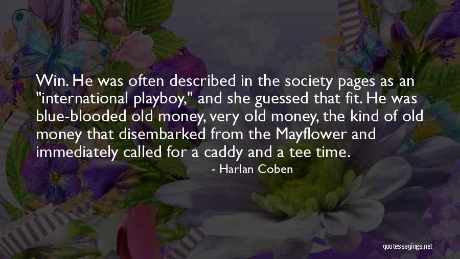 Caddy Quotes By Harlan Coben Caddy Quotes By Harlan Coben