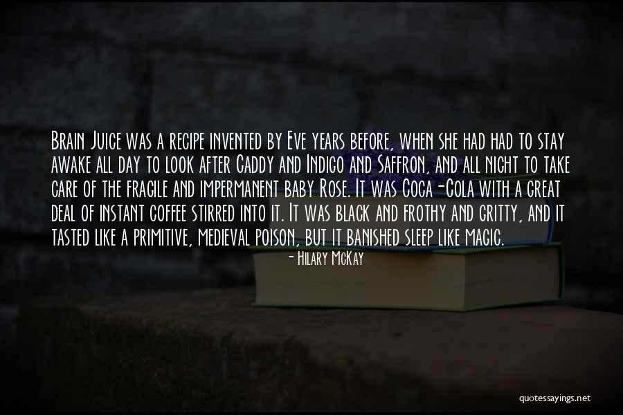 Caddy Quotes By Hilary McKay Caddy Quotes By Hilary McKay