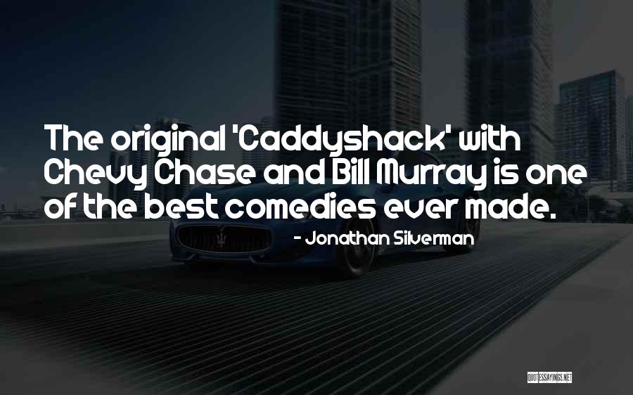 Caddyshack Quotes By Jonathan Silverman