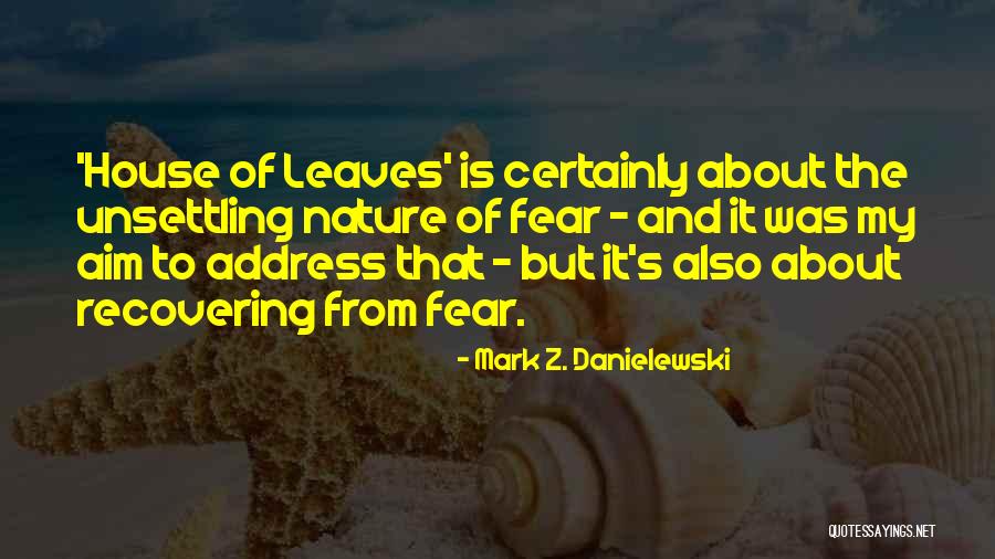 Cadeddu Attorney Quotes By Mark Z. Danielewski Cadeddu Attorney Quotes By Mark Z. Danielewski