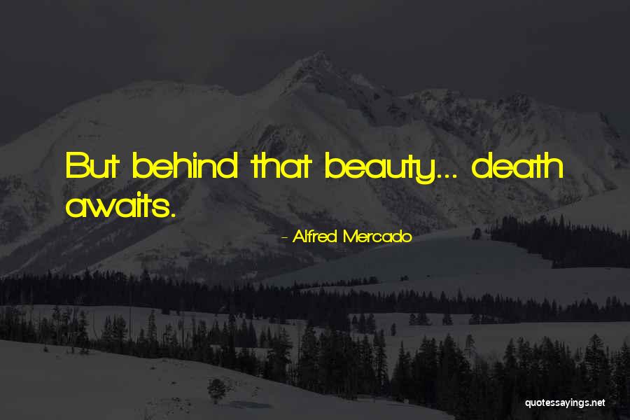Cadelling Quotes By Alfred Mercado Cadelling Quotes By Alfred Mercado