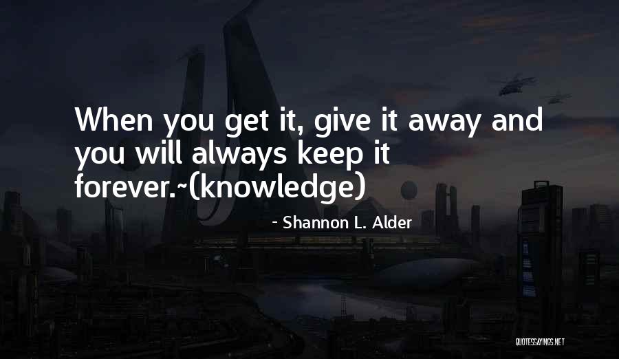 Cademartori San Juan Quotes By Shannon L. Alder Cademartori San Juan Quotes By Shannon L. Alder