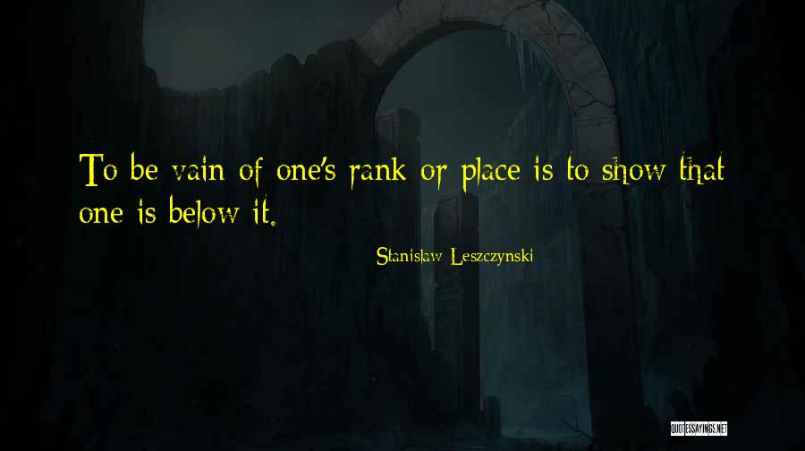 Cadena 100 Quotes By Stanislaw Leszczynski Cadena 100 Quotes By Stanislaw Leszczynski