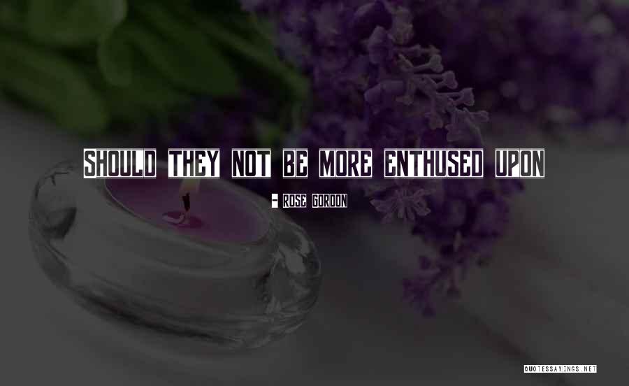 Cadena De Favores Quotes By Rose Gordon Cadena De Favores Quotes By Rose Gordon