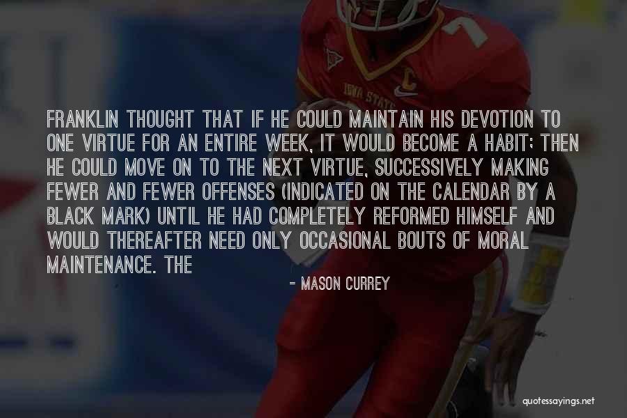 Caderea Quotes By Mason Currey Caderea Quotes By Mason Currey